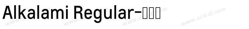 Alkalami Regular字体转换